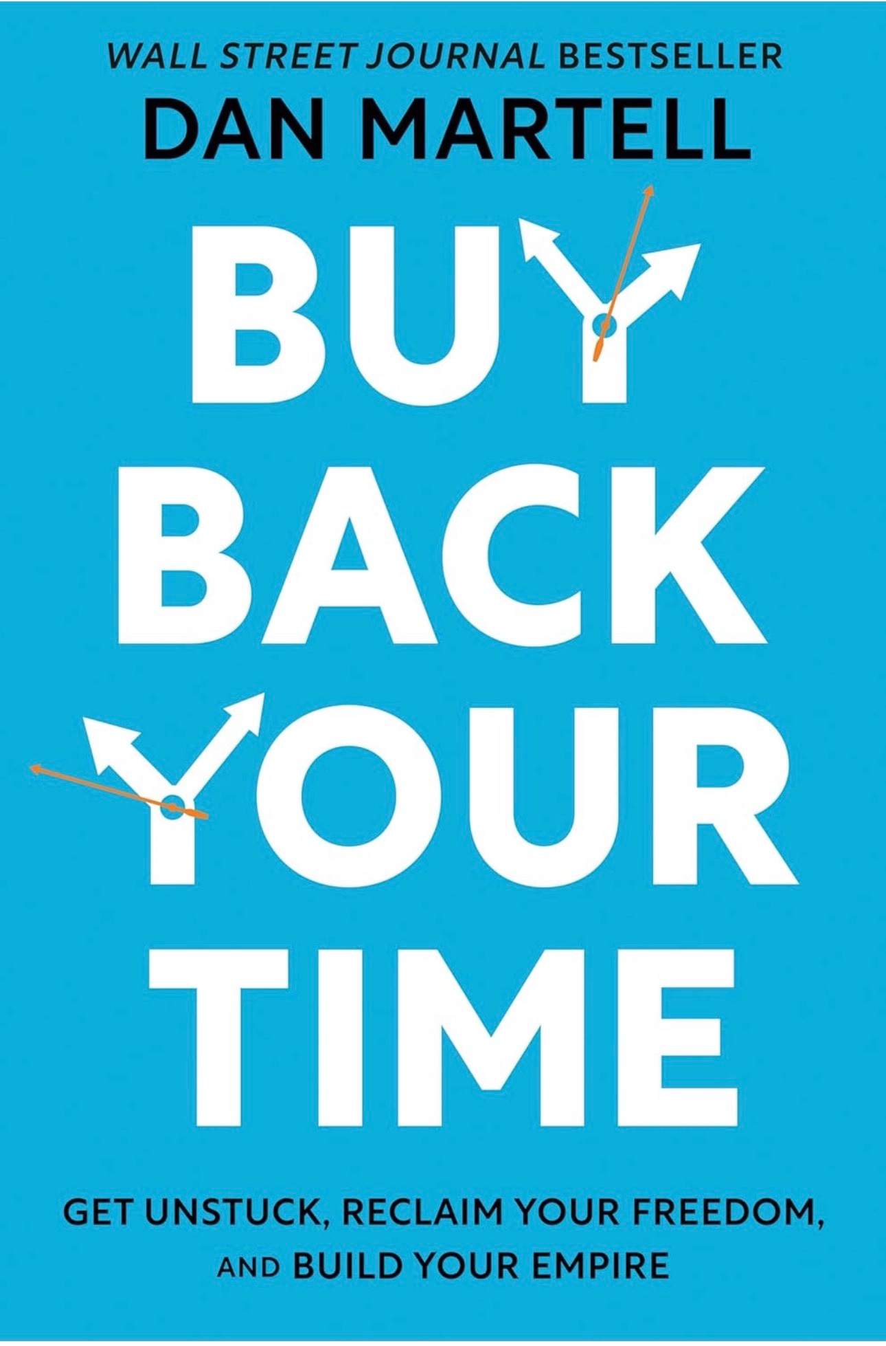 Buy Back Your Time Book Cover by Dan Martell